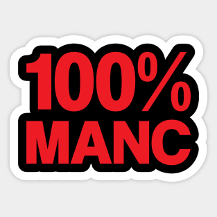 100% Manc ( United Colours) Sticker